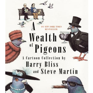 A Wealth of Pigeons