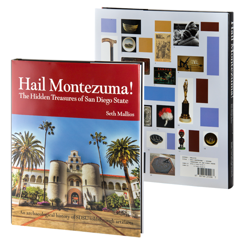 Hail Montezuma! by Seth Mallios