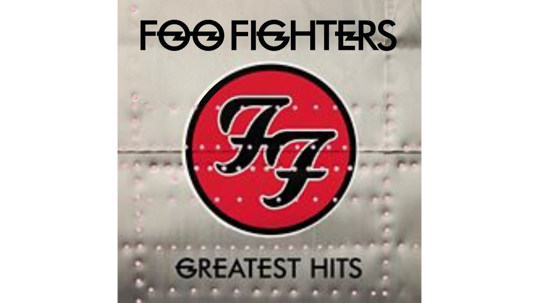 Foo Fighters - Foo Fighters Greatest Hits Record Album